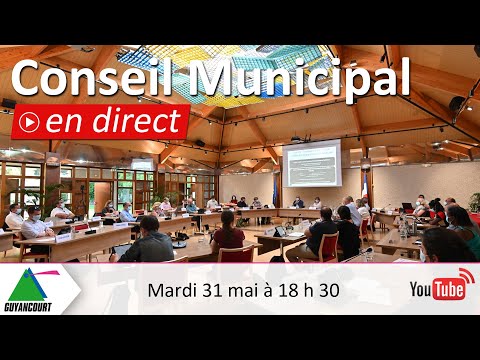 Conseil Municipal du 31 mai 2022