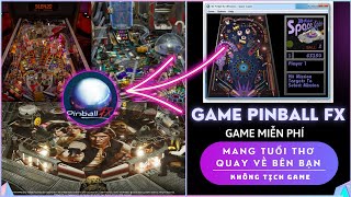 Pinball FX game pinball đang free trên Epicgames, chơi pinball FX này nhớ lại tuổi thơ 1 thời đã qua screenshot 1