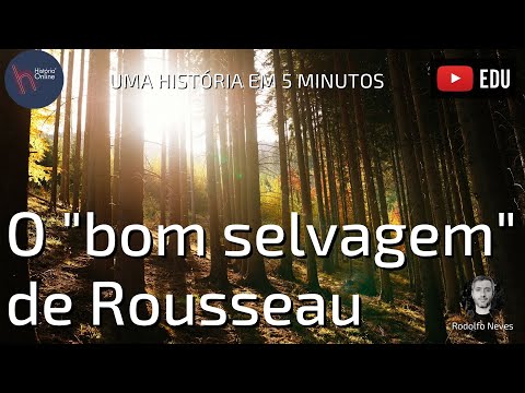 O “bom selvagem” de Rousseau - H5M#33