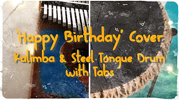 Happy Birthday Kalimba and Steel Tongue Drum/Tank Drum cover (with Tabs) | ThisizReneesworld