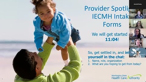 Provider Spotlight: IECMH intake forms