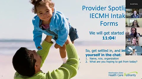 Provider Spotlight: IECMH intake forms