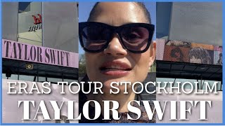 TAYLOR SWIFT ERAS TOUR VLOG STOCKHOLM | MY SWEDISH LIFE #taylorswift #swedishlife