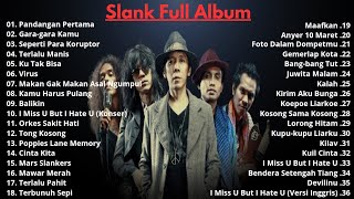 SLANK FULL ALBUM TANPA IKLAN 