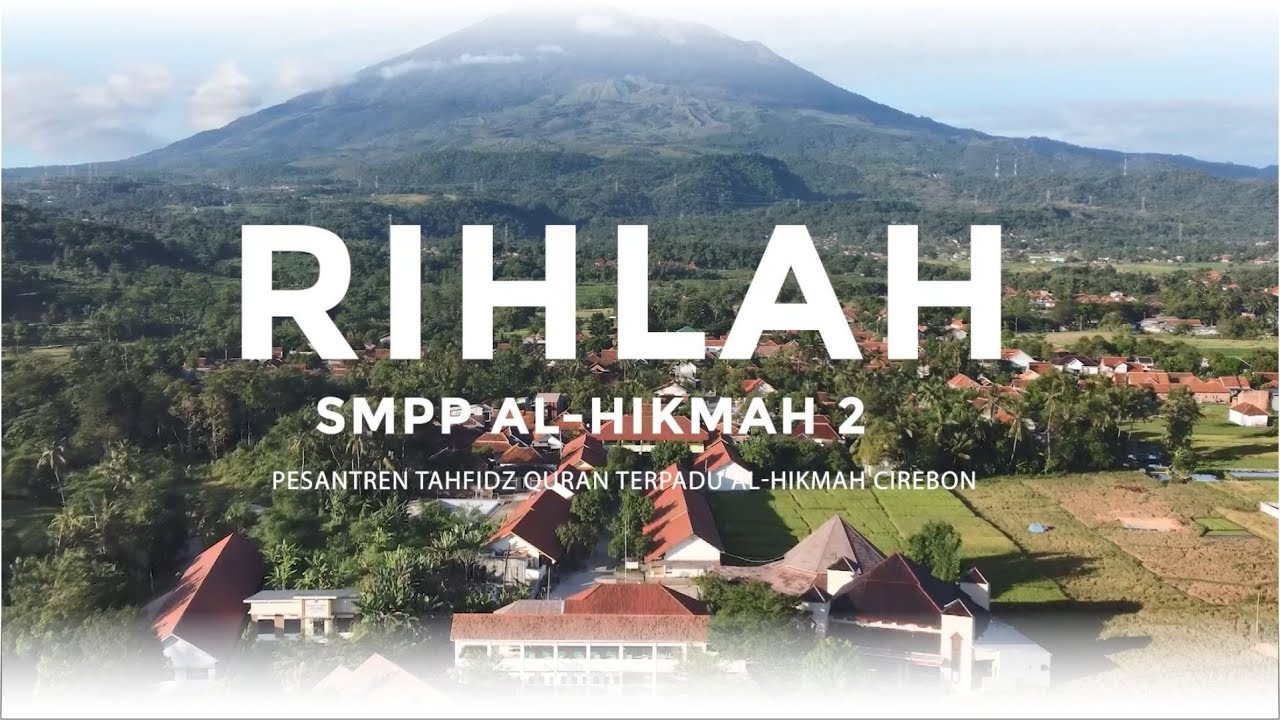 TWELDASTICE !! | RIHLAH SMPP AL HIKMAH 2 CIREBON