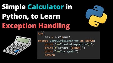 Learn how to Handle Exceptions by Building a Calculator in Python