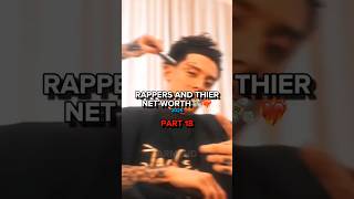 Rappers and their net worth 💸#foryou#fyp#drip#edit#for#foryoupage#nemzzz#shagz#sugarhillddot