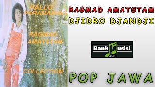 Ragmad Amatstam - Djidro Djandji | Bankmusisi