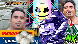Download Lagu Koomapatti Song Dj Remix Mix By@Dj_Shivan_Mani Koomapatti X Idiyappam MP3 Download Lagu Koomapatti Song Dj Remix Mix By@Dj_Shivan_Mani Koomapatti X Idiyappam MP3