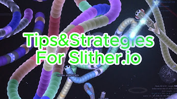 Slither io Strategies, Kills & Tips | How to download ntl mode?