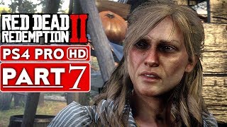 RED DEAD REDEMPTION 2 Gameplay Walkthrough Part 7 [1080p HD PS4 PRO] - No Commentary