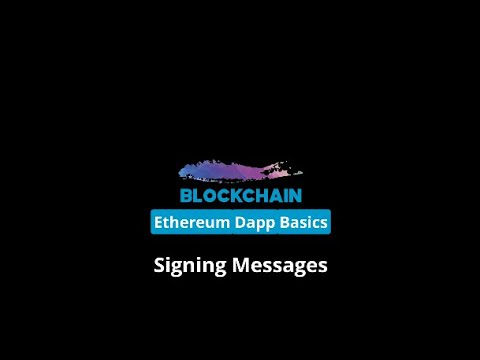 Ethereum Dapp Basics - Signing Data