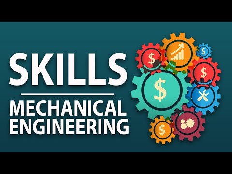 What Kind of Skills Do You Need to be a Mechanical Engineer? - Important Job Skills # 119