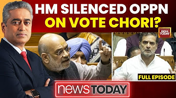 NewsToday With Rajdeep | Amit Shah Tears Into Rahul Gandhi Over ‘Vote Chori’