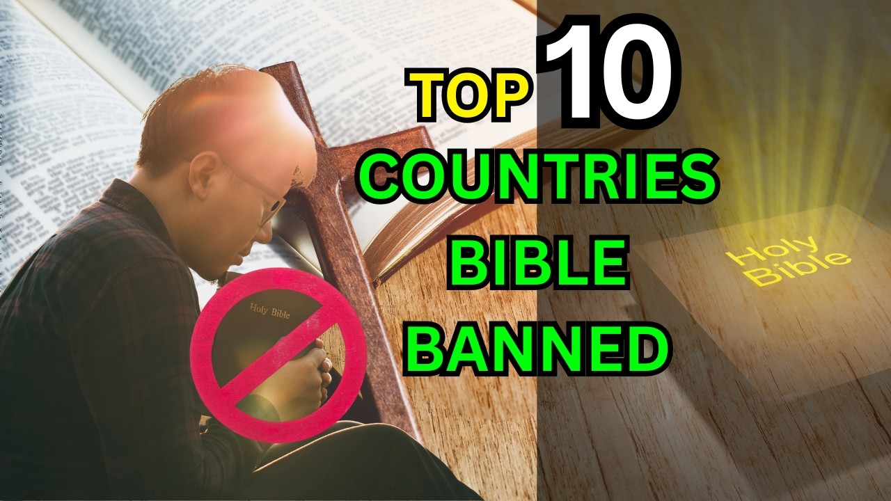 📖 10 Countries Where the BIBLE is BANNED – You Won’t Believe #1! | Epic Destinations