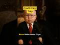 Warren Buffett &amp; Dave Ramsey  Credit Card Trap