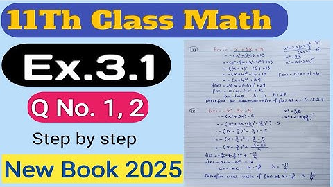 11th Class Math New 2025 | Ch 3 Theory of Quadratic Functions | Ex 3.1 Q1 & Q2 | PCTB | FBISE board
