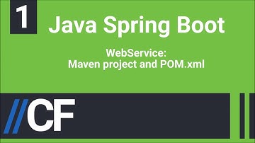 Java Spring Boot - Web Service 1: Set up Java Spring Boot Maven project using pom.xml