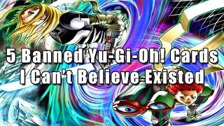 5 Banned Yu-Gi-Oh! Cards I Can't Believe Existed