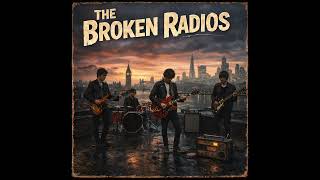 The Broken Radios - Silver Tongue Parade