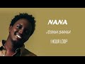 Nana joshua baraka 1hour loop