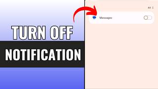 How to Turn Off Text Message Notifications on Android