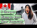 5 cheaper places to rent near vancouver  rrdancel