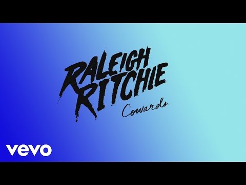 Raleigh Ritchie - Cowards (Audio)