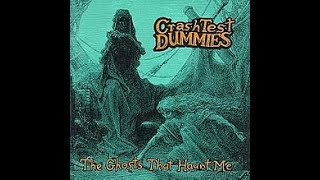 Crash Test Dummies - Here On Earth (I&#39;ll Have My Cake)