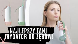 Najlepszy tani irygator do zębów! Recenzja OCLEAN W10!