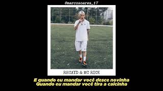 Parte Igu - Desce Novinha - Recayd e MC Rick (LETRA/LEGENDA STATUS)