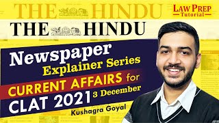 THE HINDU |  | Daily Newspaper Analysis | CLAT 2021 | Current GK | Current Affairs |