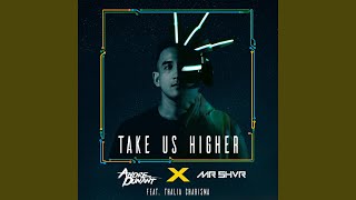 Take Us Higher (feat. Thalia Charisma)