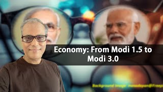 Economy: From Modi 1.5 to Modi 3.0 screenshot 1