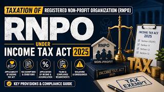 Taxation of Registered Non-Profit Organization (RNPO) under Income Tax Act 2025