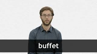 How to pronounce BUFFET in French