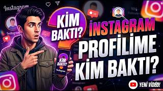 İnstagram Profi̇li̇me Ki̇m Bakti Instagram Profi̇li̇me Bakanlari Görme Ücretsi̇z 2026