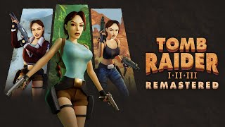 Let's Stream: Tomb Raider III (Remastered) #02 - Vom Dschungel in die Wüste
