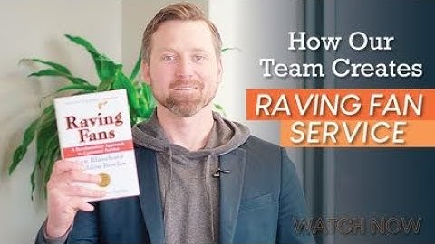 How We Create Raving Fan Service