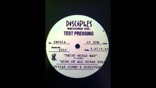 Vivian Jones And Disciples -Third World Man / King Of All Kings Dub chords