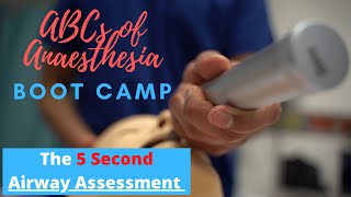 Do a 5 second Anaesthesia Airway Assessment!