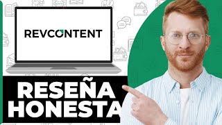 Revcontent Reseña Honesta - ¿Mirar Antes de Usar?