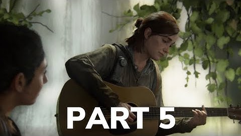 Last Of Us 2  Gameplay - PART 5 - EXPLORING SEATTLE