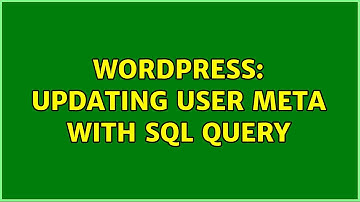 Wordpress: Updating User Meta with SQL Query