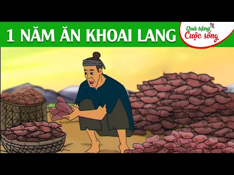 1 NĂM ĂN KHOAI LANG –  Phim hoạt hình – Truyện cổ tích – Hoạt hình hay  – Quà tặng cuộc sống