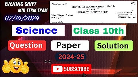 class 10 science mid term question paper Evening shift 2024 answer key solution