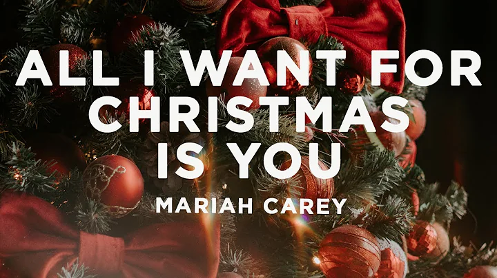 Mariah Carey - All I Want for Christmas Is You (Lyrics)