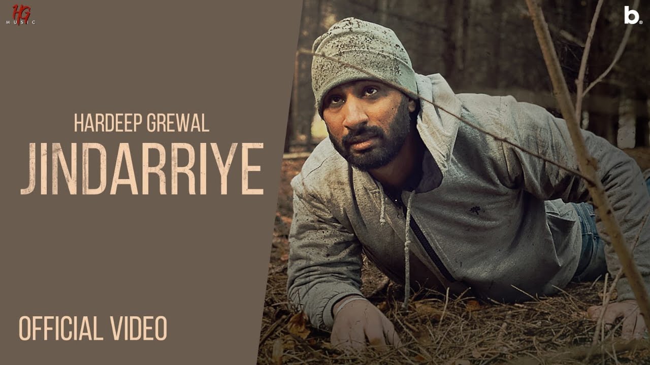 Jindarriye – Hardeep Grewal | Official Video | Jazz Dee | Garry Khatrao