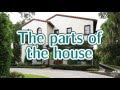 The Parts of the House for children with English pronunciation