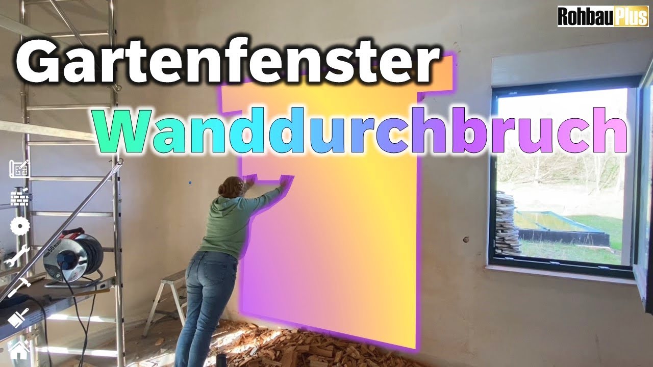 Das sollte man über Durchbrüche wissen!!! Fenster Durchbruch 24er Wand, Glattstrich